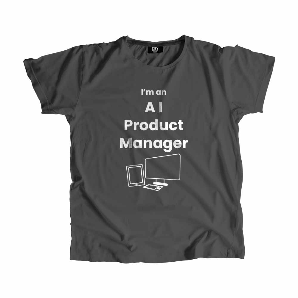 AI Product Manager Men Unisex T-Shirt (Charcoal Grey) Technology Unisex T-Shirt | City Posters Plus