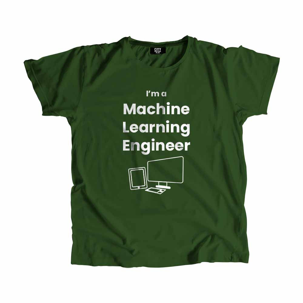 Machine Learning Engineer Men Unisex T-Shirt (Olive Green) Technology Unisex T-Shirt | City Posters Plus