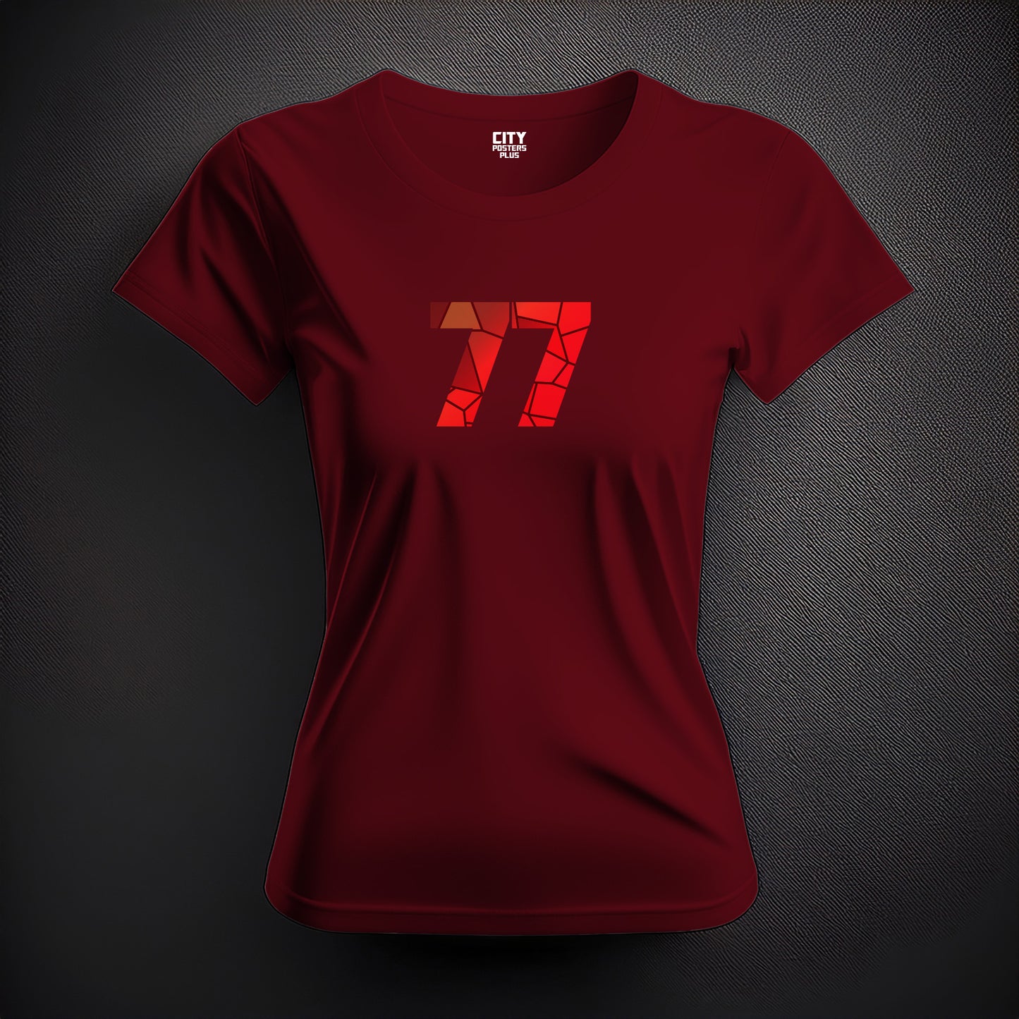 City Posters Plus 77 Number Women T-Shirt (Maroon) | Stylish Numeric Graphic Tee