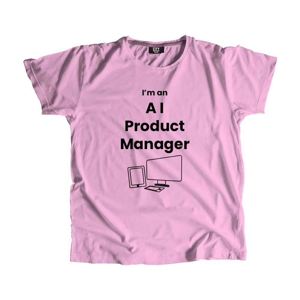 AI Product Manager Men Unisex T-Shirt (Light Pink) Technology Unisex T-Shirt | City Posters Plus