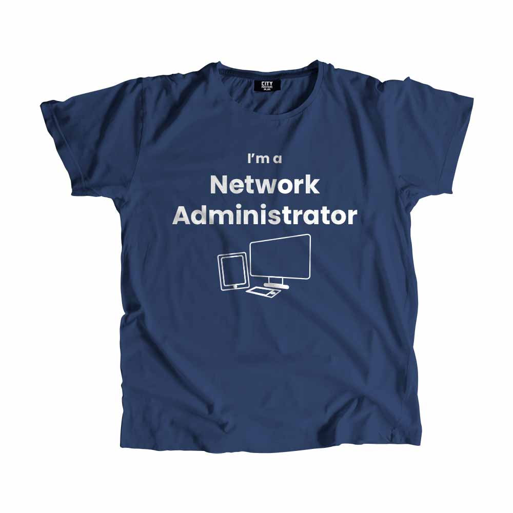 Network Administrator Men Unisex T-Shirt (Navy Blue) Technology Unisex T-Shirt | City Posters Plus