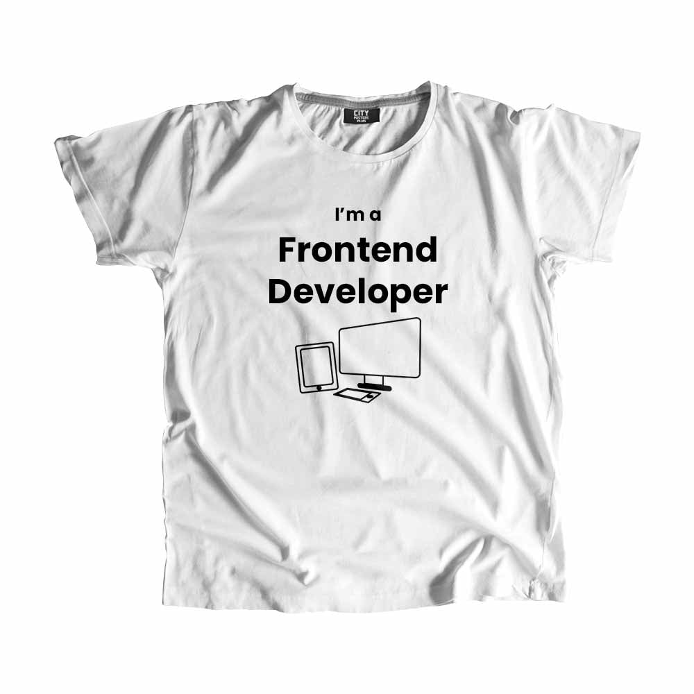 Frontend Developer Men Unisex T-Shirt (White) Technology Unisex T-Shirt | City Posters Plus
