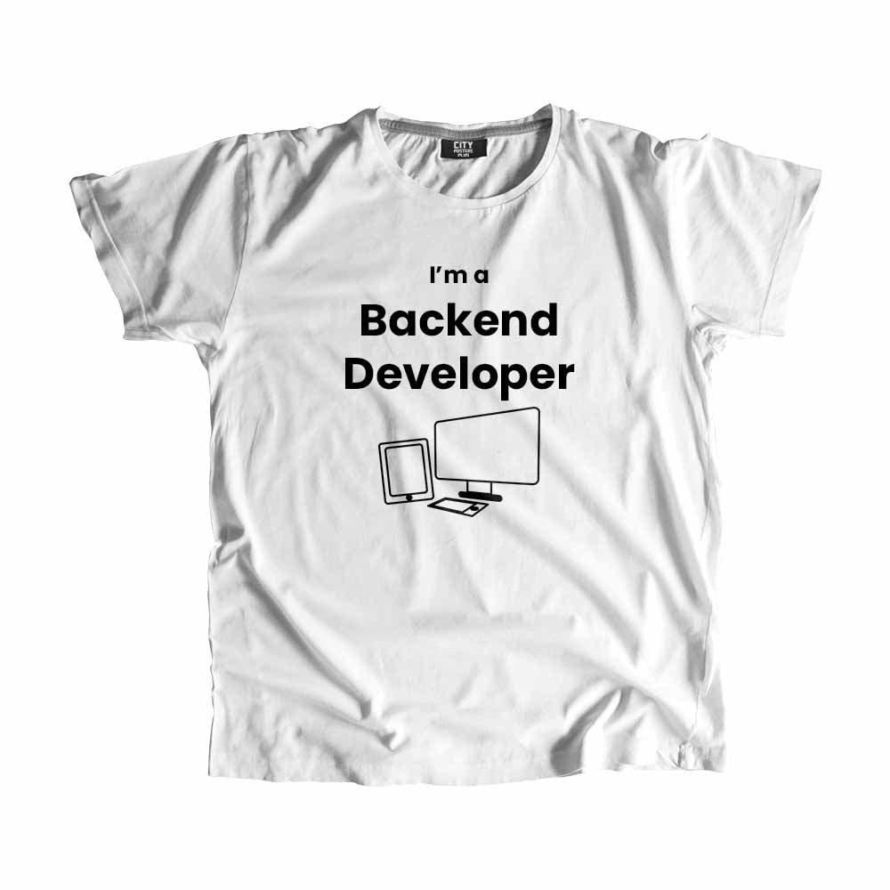 Backend Developer Men Unisex T-Shirt (White) Technology Unisex T-Shirt | City Posters Plus
